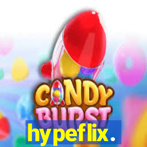 hypeflix.