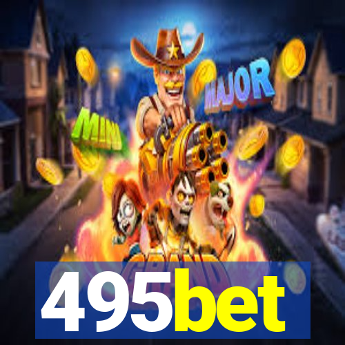 495bet
