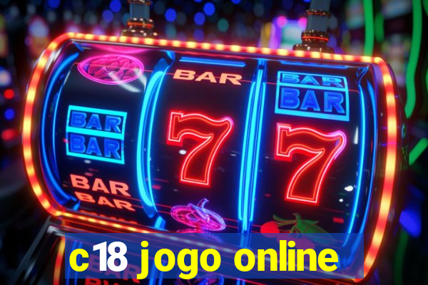 c18 jogo online