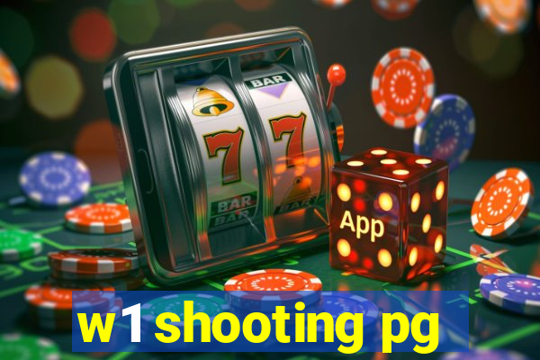 w1 shooting pg