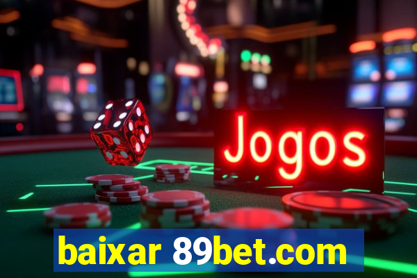 baixar 89bet.com