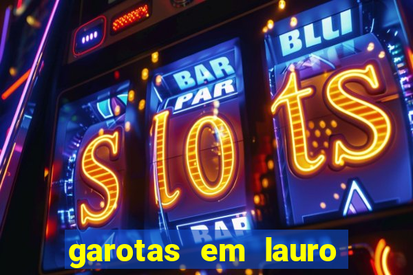 garotas em lauro de freitas