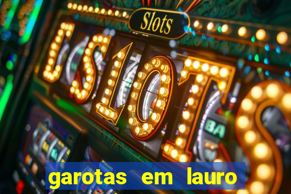 garotas em lauro de freitas