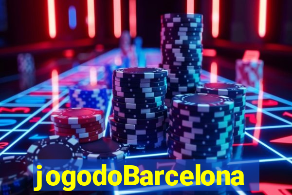 jogodoBarcelona
