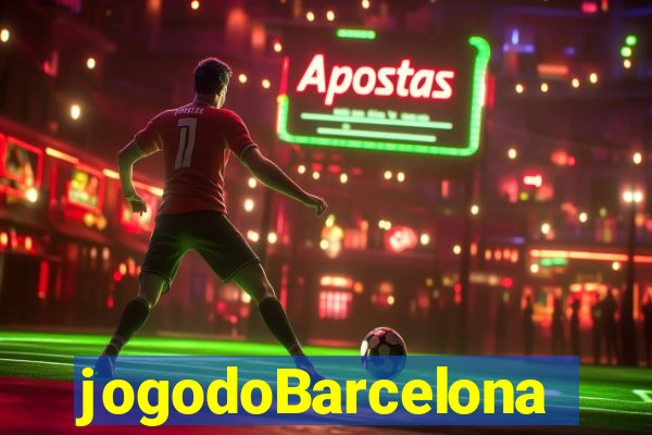 jogodoBarcelona