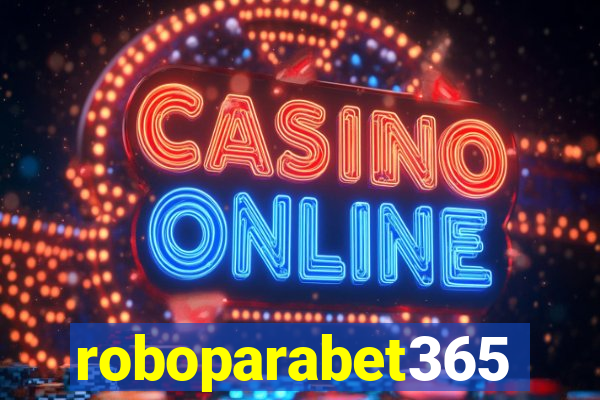 roboparabet365