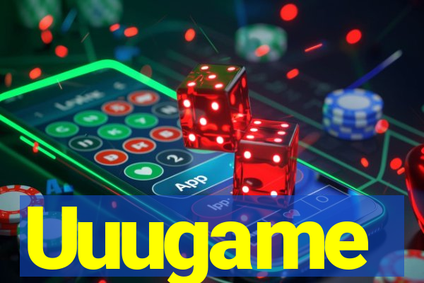 Uuugame