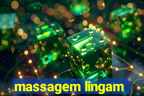 massagem lingam