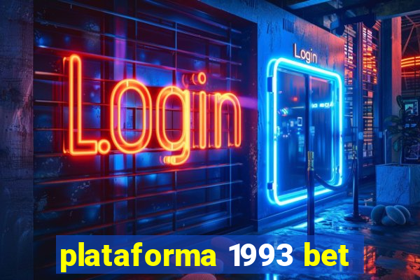 plataforma 1993 bet