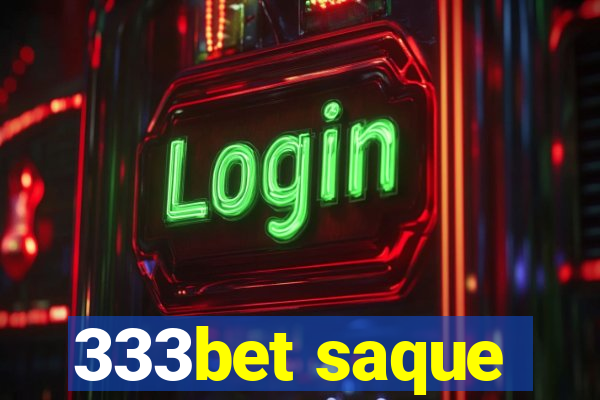 333bet saque