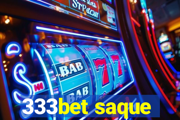 333bet saque