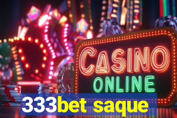 333bet saque