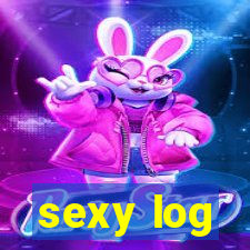 sexy log