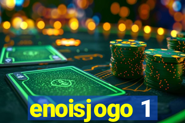 enoisjogo 1