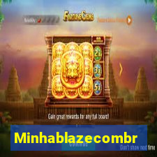 Minhablazecombr