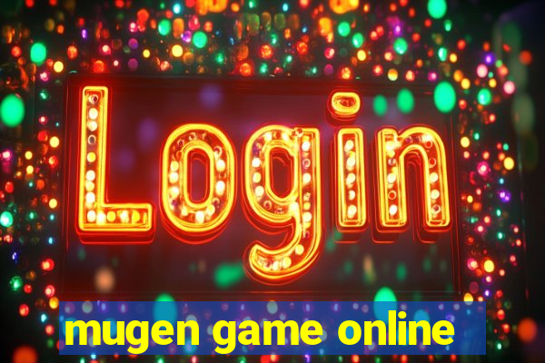 mugen game online