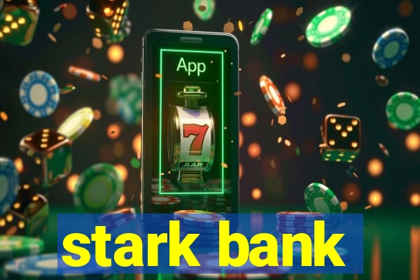 stark bank
