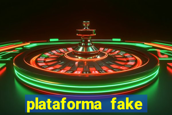 plataforma fake para jogar