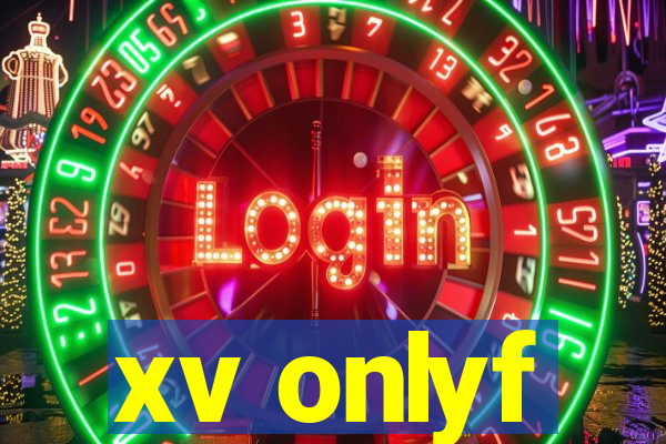 xv onlyf