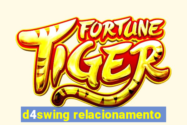 d4swing relacionamento