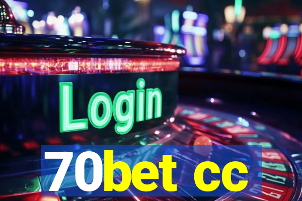 70bet cc