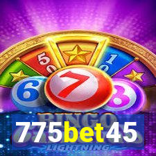 775bet45