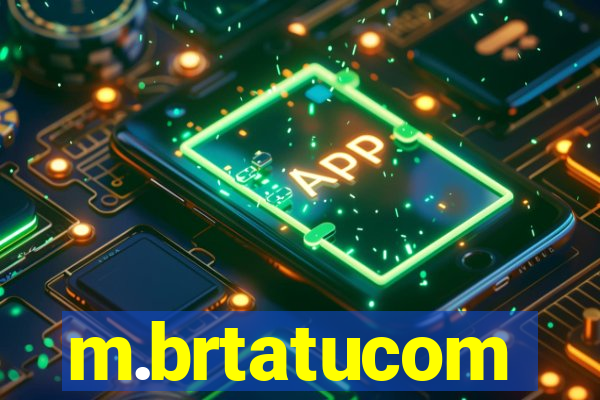 m.brtatucom