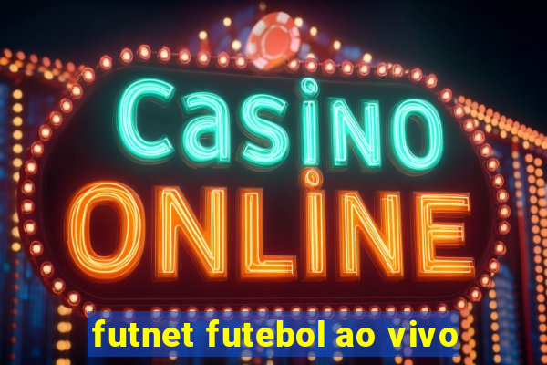 futnet futebol ao vivo