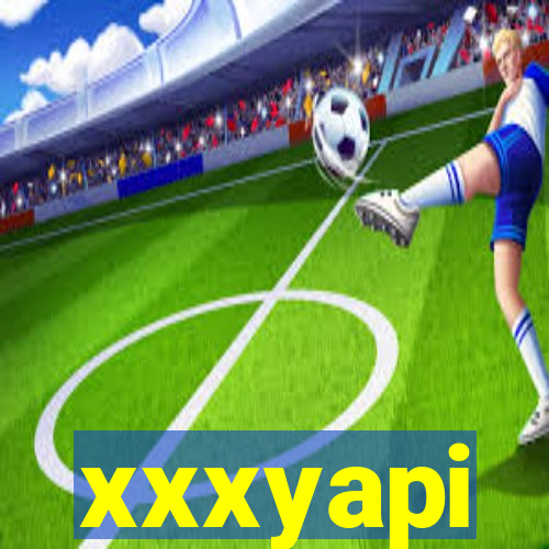 xxxyapi