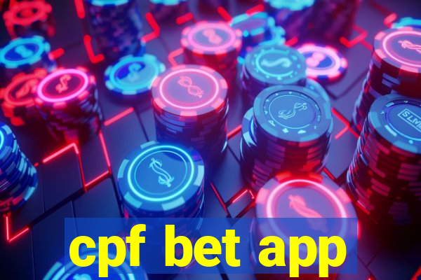 cpf bet app
