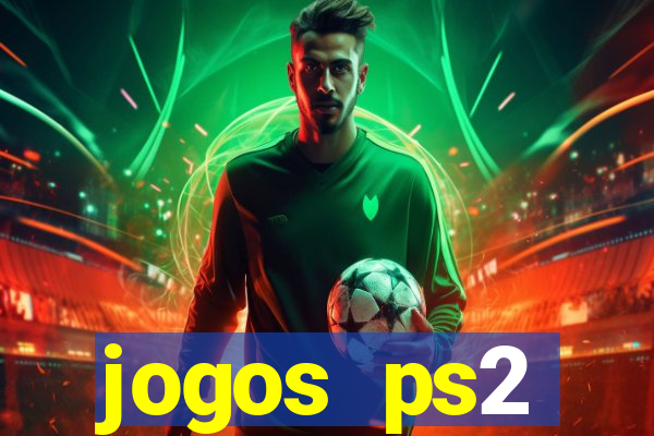 jogos ps2 traduzidos pt br