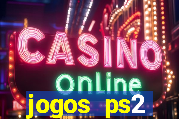 jogos ps2 traduzidos pt br