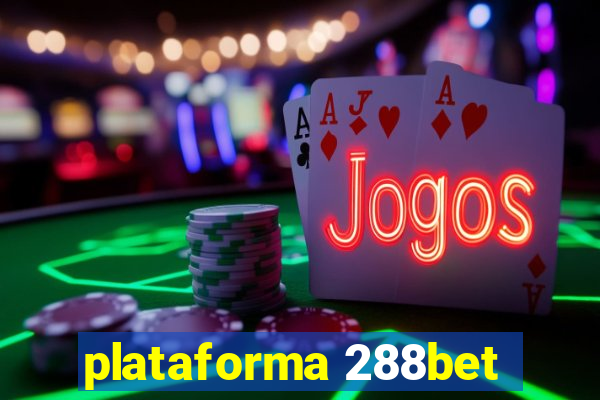 plataforma 288bet