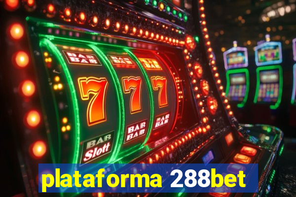 plataforma 288bet