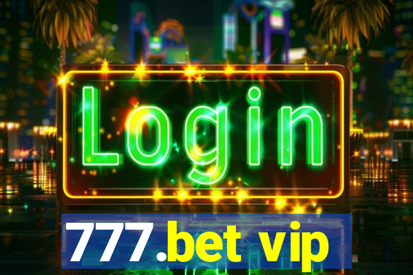 777.bet vip