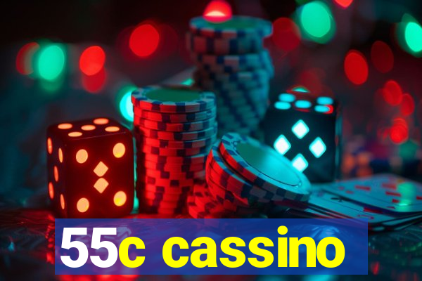 55c cassino