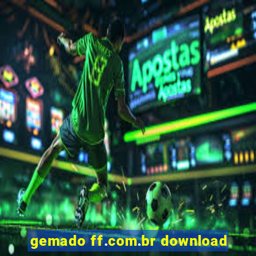 gemado ff.com.br download