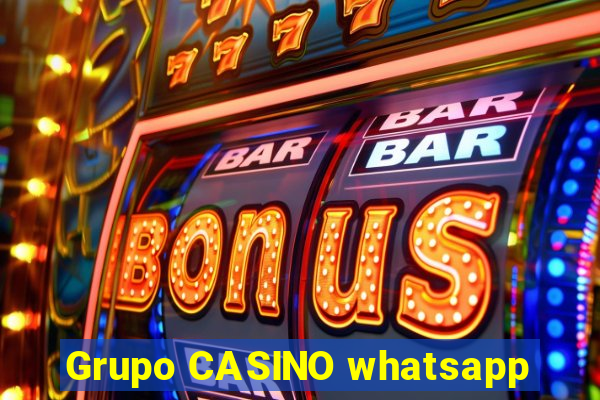 Grupo CASINO whatsapp