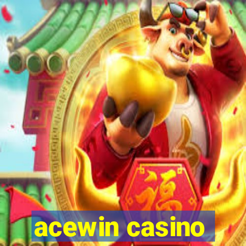 acewin casino