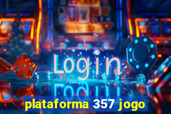 plataforma 357 jogo
