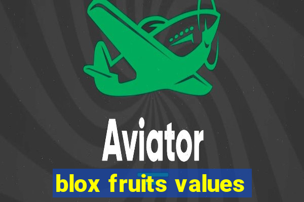 blox fruits values