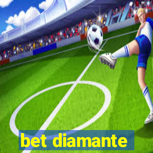 bet diamante