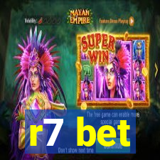 r7 bet