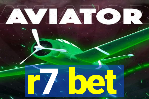 r7 bet