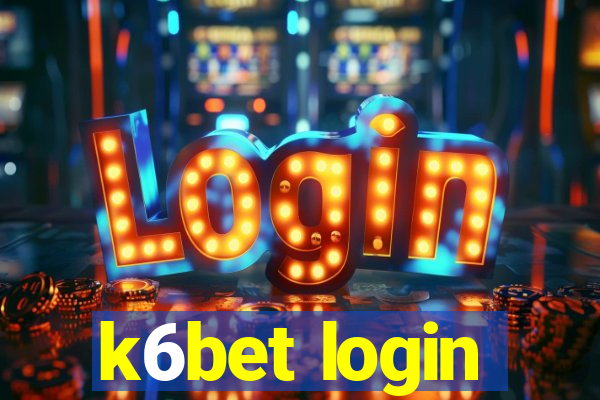 k6bet login