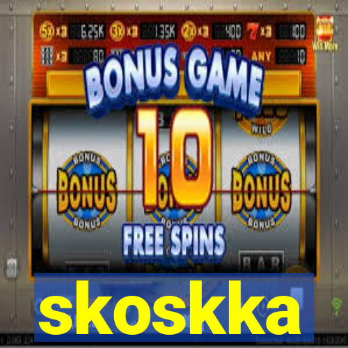 skoskka