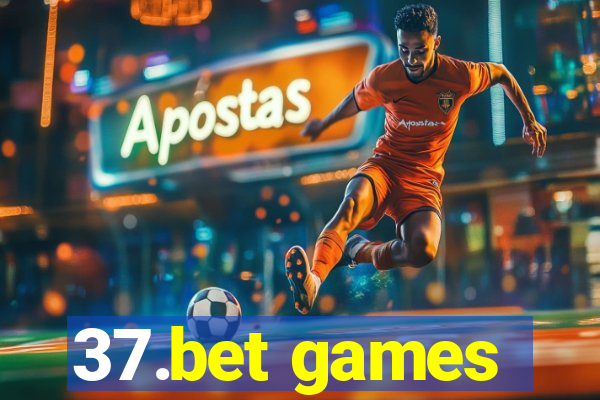 37.bet games