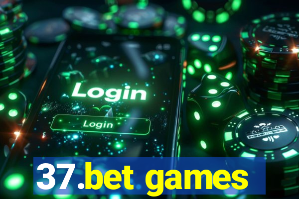 37.bet games