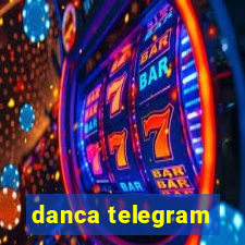 danca telegram