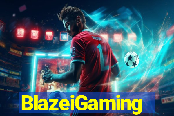 BlazeiGaming